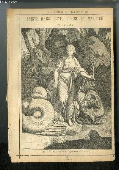 Vies des Saints n 94 - Sainte Marguerite, vierge et martyre, fte le 20 juillet