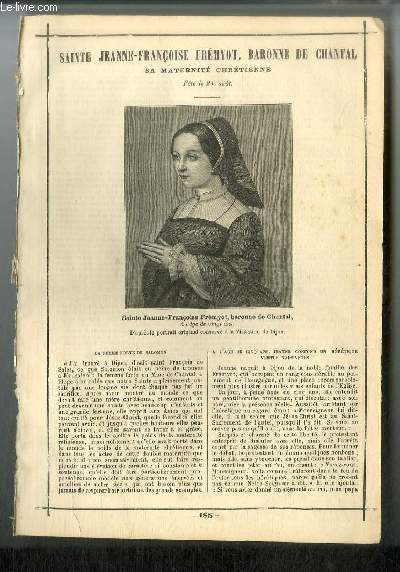 Vies des Saints n 185 - Sainte Jeanne-Franoise Frmyot, baronne de Chantal, sa maternit chrtienne - fte le 21 aot