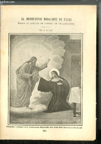Vies des Saints n 550 - La bienheureuse Marguerite de Faenza, vierge et abbesse de l'ordre de Vallombreuse - fte le 26 aot