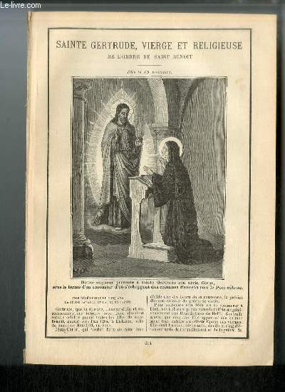 Vies des Saints n 614 - Sainte Gertrude, vierge et religieuse de l'ordre de Saint Benoit - fte le 15 novembre