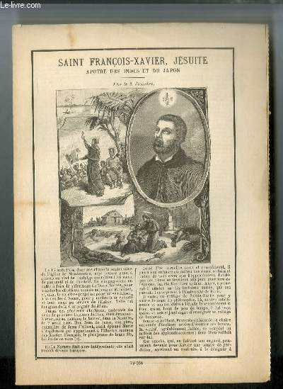 Vies des Saints n 668 - Saint Franois-Xavier, jsuite, aptre des Indes et du Japon - fte le 3 dcembre