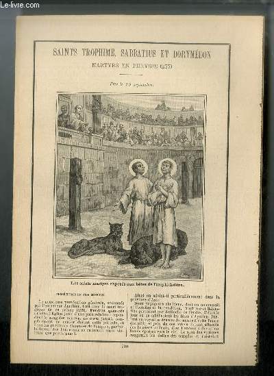 Vies des Saints n 980 - Saints Trophime, Sabbatius et Dorymdon, martyrs en Phrygie (277) - fte le 19 septembre