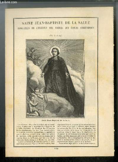 Vies des Saints n 1056 - Saint Jean-Baptiste de la Salle, fondateur de l'institut des frres des coles chrtiennes - fte le 4 mai
