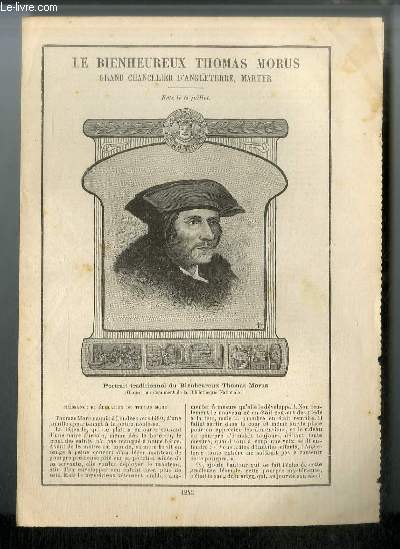 Vies des Saints n 1243 - Le bienheureux Thomas Morus, grand chancelier d'Angleterre, martyr - fte le 6 juillet