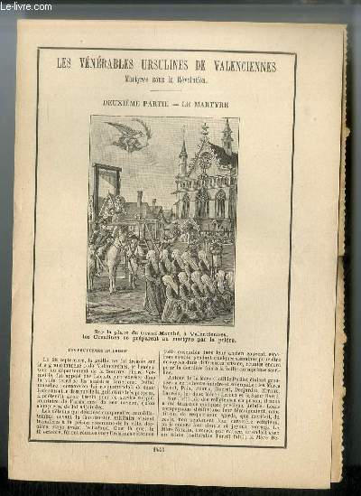 Vies des Saints n 1445 - Les vnrables ursulines de Valenciennes martyres sous la Rvolution - deuxime partie : le martyre