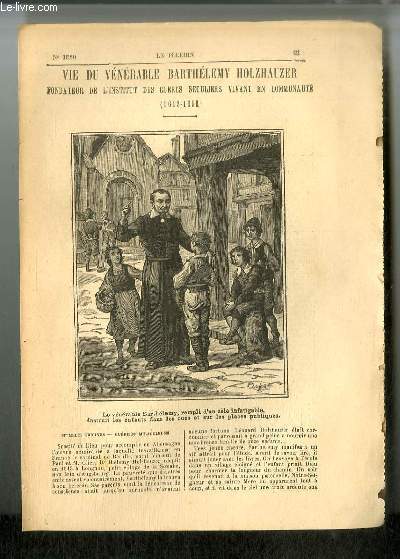 Vies des Saints n 1550 - Vie du vnrable Barthlmy Holzhauzer, fondateur de l'institut des clercs seculiers vivant en communaut (1613-1658)