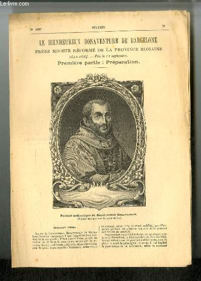 Vies des Saints n 1587 - Le bienheureux Bonaventure de Barcelone, frre mineur rform de la province romaine, 1620-1684 - fte le 11 septembre - Premire partie : Prparation