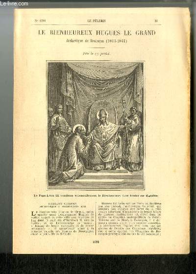 Vies des Saints n 1790 - Le bienheureux Hugues le Grand, archevque de Besanon (1008-1066) - fte le 27 juillet par A.P.