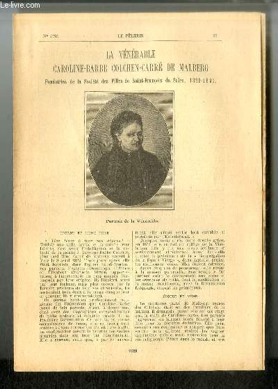 Vies des Saints n 1794 - La vnrable Caroline-Barbe Colchen-Carr de Malberg, fondatrice de la Socit des Filles de Saint-Franois de Sales, 1829-1891