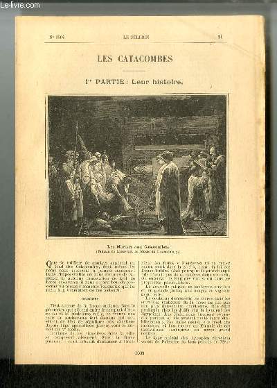 Vies des Saints n 1804 - Les catacombes - 1re partie : leur histoire