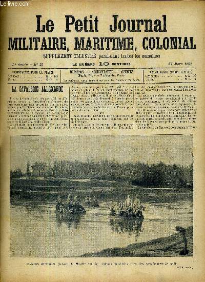 La cavalerie allemande / le mois militaire / la citadelle de port-Arthur / la 25e session du Congrs National des socits franaises de Gographie / l'arme Hellnique / l'industrie  Madagascar / les coutumes qui disparaissent / comment s'entendre entre