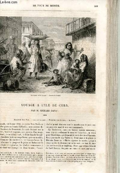 Le tour du monde - nouveau journal des voyages - livraison n°049 - voyage à l'île de Cuba par Richard Dana (1859).