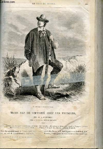 Le tour du monde - nouveau journal des voyages - livraison n094 et 95 - Trois ans de captivit chez les Patagons par guinnard (1856).