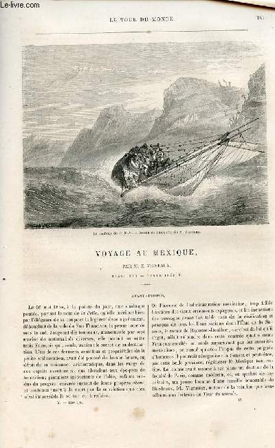 Le tour du monde - nouveau journal des voyages - livraison n120, 121, 122 et 123 - Voyage au Mexique par E. Vigneaux (1854-1855).
