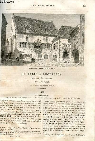 Le tour du monde - nouveau journal des voyages - livraison n166, 167 et 168 - De paris  Bucharest - causeries gographiques par V. Duruy (1860).