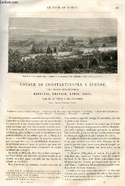 Le tour du monde - nouveau journal des voyages - livraison n223,224 et 225 - Voyage de Constantinople  Ephse par l'intrieur de l'Asie mineure - Bithynie, Phrygie, Lydie , Ionie par le comte A. de Moustier - 1862.