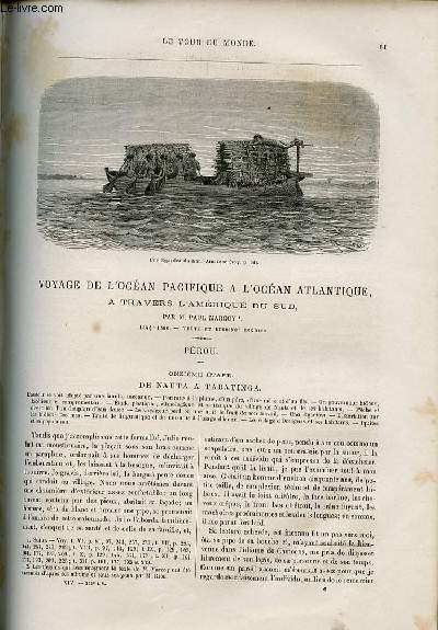 Le tour du monde - nouveau journal des voyages - livraison n345,346,347,348 et 349 - Voyage de l'Ocan pacifique  l'Ocan atlantique  travers l'Amrique du Sud par Paul Marcoy (1848-1860) - Prou.