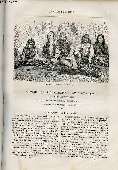 Le tour du monde - nouveau journal des voyages - livraison n353,354 et 355 - Voyage de l'Atlantique au Pacifique (route du Nord Ouest par terre) par le vicomte Milton et le docteur Cheadle (1862-1864).