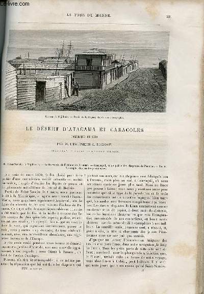 Le tour du monde - nouveau journal des voyages - livraison n750 et 751 - le dsert d'Atacama et caracoles (Amrique du Sud) par l'ingnieur A. Bresson (1870-1874).