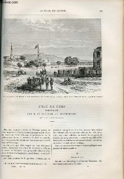 Le tour du monde - nouveau journal des voyages - livraison n934 et 935 - L'le de Chio (Turquie d'Asie) par le docteur Ad. Testevuide (1877).