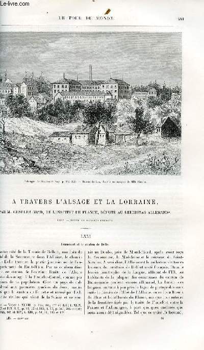 Le tour du monde - nouveau journal des voyages - livraison n°1397 - A travers l'Alsace et la Lorraine par Charles Grad, de l'institut de France, député au reichstag allemand (1886) - à suivre.
