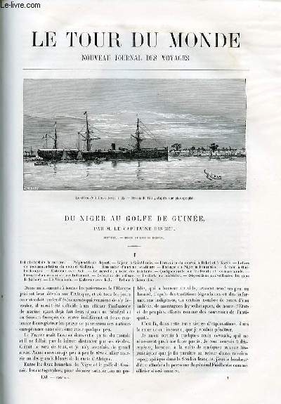 Le tour du monde - nouveau journal des voyages - livraisons n1565, 1566, 1567, 1568, 1569, 1570, 1571 et 1572 - Du Niger au golfe de Guine par le capitaine Binger.