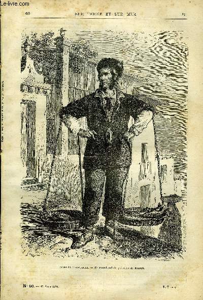 Sur terre et sur mer n 60 - Le marchand de poissons de Malaga (types de l'Andalousie), Histoire de mes ascensions arostatiques par Gaston Tissandier, XI, vue de la ville de la rade de Yokohama, Autour du monde, XVI par G. Marcel, Les voyageurs franais