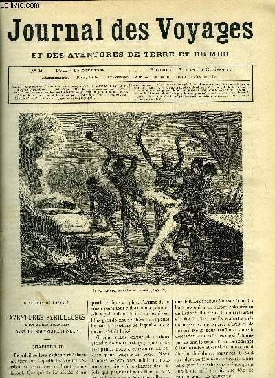 Journal des voyages et des aventures de terre et de mer n 2 - Aventures prilleuses d'un marin franais dans la Nouvelle Guine chapitre II, A travers Londres, Inde et Himalaya par M. Goblet d'Alviella, Une course de taureaux a Madrid, Christophe Colomb