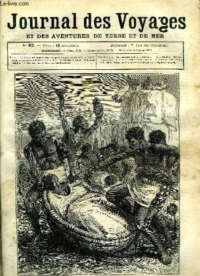 Journal des voyages et des aventures de terre et de mer n 83 - Aventures prilleuses au Dahomey - les massacres annuels, Voyage autour du monde du capitaine Dumont D'Urville, chapitre VII, Un naufrage inconnu, Le robinson noir, chapitre XV, Lourdes