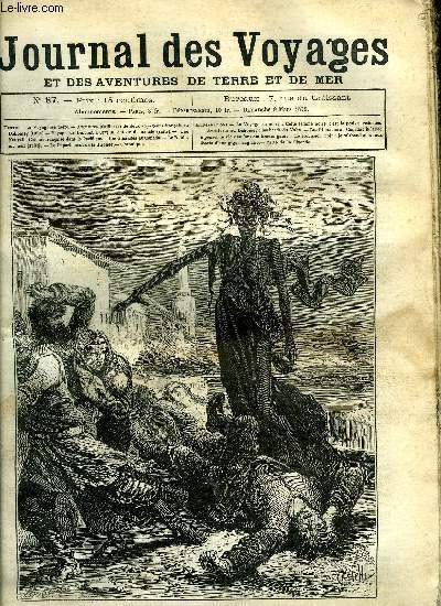 Journal des voyages et des aventures de terre et de mer n 87 - La voyageuse noire - cette femme noire, c'est la peste si redoute, Aventures prilleuses de deux voyageurs franais au Dahomey, Une nouvelle colonie franaise dans le Pacifique