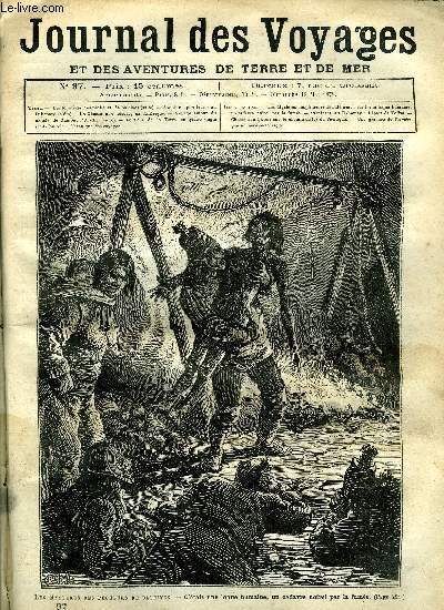 Journal des voyages et des aventures de terre et de mer n 97 - Les mystres des pcheurs de baleines, c'tait une loque humaine, un cadavre noirci par la fume, Aventures prilleuses de deux voyageurs franais au Dahomey, X, Chasses aux bisons, Voyage