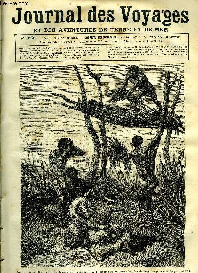 Journal des voyages et des aventures de terre et de mer n 319 - Voyage de M. Raffray a la Nouvelle Guine - Les femmes se couvrent la tte de terre en poussant de grands cris, Les robinsons marseillais, chapitre VI, Au Tonkin, Le trsor des rois cafres