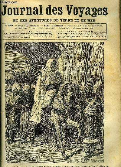 Journal des voyages et des aventures de terre et de mer n 349 - Le Mahdi a El-Obeid, il entra dans la ville, mont sur un cheval blanc, en chantant les louanges de Dieu, De Paris au Brsil par terre, chapitre III, Le coq rouge, XXIV, Les robinsons