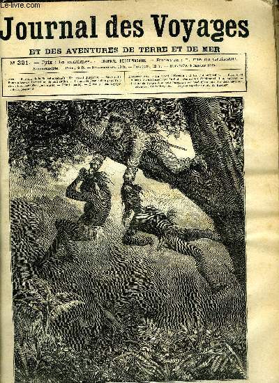 Journal des voyages et des aventures de terre et de mer n 391 - Un travail d'Hercule - il les tint suspendus pendant quelques secondes, 2.000 lieues a travers l'Amrique du sud, chapitre IV, Le tour de France d'un petit parisien, XIII, L'oasis, chapitre