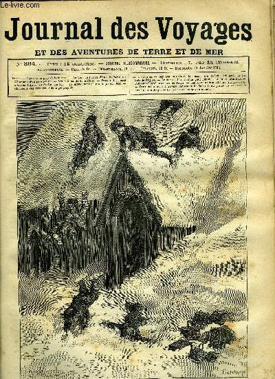 Journal des voyages et des aventures de terre et de mer n 394 - Sept ans au pays de la morue - les enfants grimpent sur les toits de l'glise, Le tour de France d'un petit parisien, XVIII, 2.000 lieues a travers l'Amrique du sud, chapitre VII