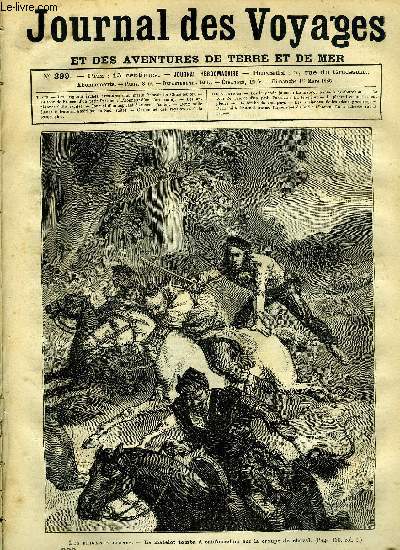 Journal des voyages et des aventures de terre et de mer n 399 - Les brigands jaunes - le matelot tomba a califourchon sur la croupe du cheval, Le tour de france d'un petit parisien, XXIV, Les anciennes flottes, Journal d'un aspirant de marine, 2.000