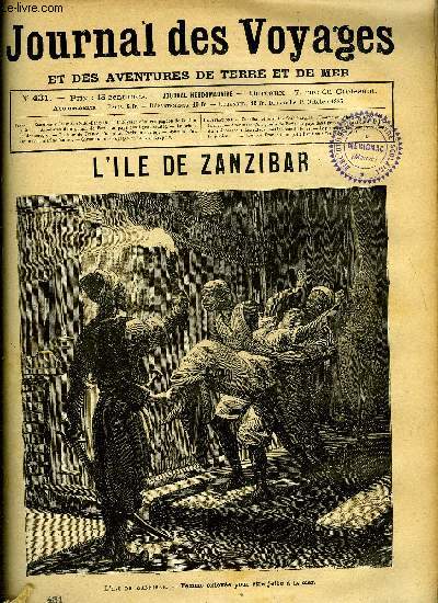 Journal des voyages et des aventures de terre et de mer n 431 - L'ile de Zanzibar - Femme enleve pour tre jete a la mer, L'odysse d'un compagnon de Gordon, Aventures d'un gamin de Paris au pays des tigres, chapitre VII, Le prince de Montngro