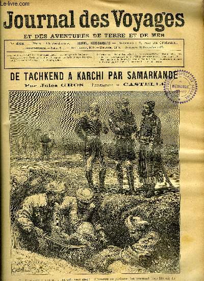 Journal des voyages et des aventures de terre et de mer n 438 - De Tachkend a Karchi - et cela veut dire ? l'endroit ou prissent les hommes, Les mangeurs de feu, chapitre I, L'cole navale et le Borda, Aventures d'un gamin de Paris au pays des tigres