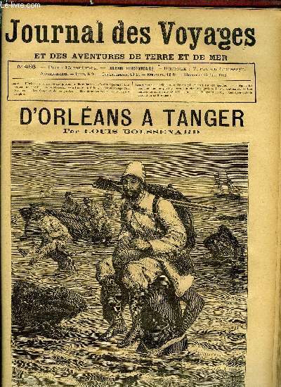 Journal des voyages et des aventures de terre et de mer n 466 - D'Orlans a Tanger par Louis Boussenard, Les pirates du dsert, XIII, Une fantasia au marabout de Sidi-Hussein, La Suisse, Les mangeurs de feu, chapitre II, Le capitaine rouge