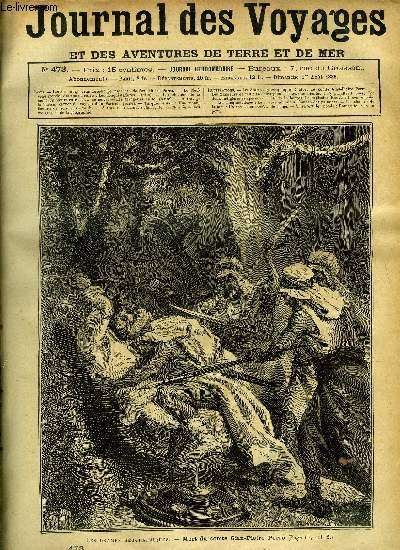 Journal des voyages et des aventures de terre et de mer n 473 - Les drames gographiques - mort du comte Gian-Pietro Porro, Les conquistadores, III, Un navire cuirass de neige, Les mangeurs de feu, chapitre IV, Une fte chez les mangeurs de feu