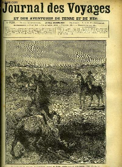 Journal des voyages et des aventures de terre et de mer n 529 - Voyages de M. Pinard - L'ennemi, frapp au front, tomba comme une masse, Les chasseurs de caoutchouc, chapitre VII, Une chasse au tigre au Tonkin, Au pays du rhinocros, VI, La ferme