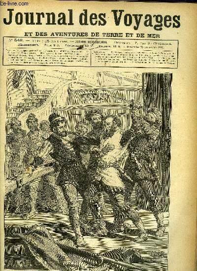 Journal des voyages et des aventures de terre et de mer n 546 - Un voyageur portugais au XVIe sicle - Antonio Faria le voulu tuer, Le coureur des jungles, chapitre V, Naufrage au port, Les dompteurs clbres - Martin, Une descente dans les Andes