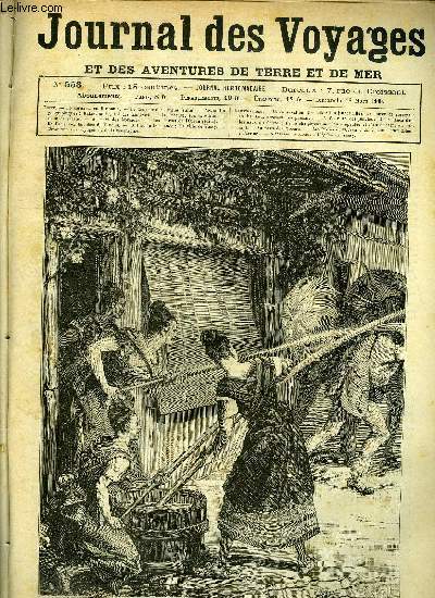 Journal des voyages et des aventures de terre et de mer n 558 - Le carnaval en Birmanie - Les jeunes filles, au moyen de seringues en bambou, arrosent les passants, Le coureur des jungles, chapitre VIII, Kalakaua, 1er roi des sandwich, La Prouse, V