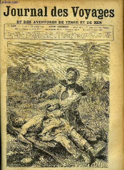 Journal des voyages et des aventures de terre et de mer n 559 - Le cambodge et ses moeurs - il lui arrache le coeur et le dvore, Le coureur des jungles, troisime partie, La Prouse, VI, Au pays des mormons, Les parias de l'ocan, V, De paris