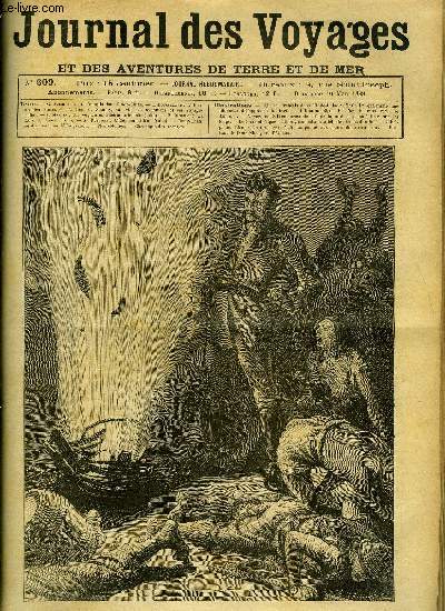 Journal des voyages et des aventures de terre et de mer n 609 - Un roi franais dans l'Indo-Chine - Marie 1er enflamme une allumette et l'approche du baril, Aventures extraordinaires d'un homme bleu, chapitre VII, Stanley, chapitre XIII, Un voyage