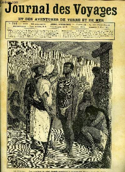 Journal des voyages et des aventures de terre et de mer n 714 - Les Bambaras - Les courtiers de btail humain examinent la marchandise vivante, Enfant de la mer, chapitre X, Vienne, chapitre III, La loi de Lynch, Le dernier voyage de Lafayette