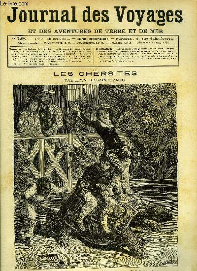 Journal des voyages et des aventures de terre et de mer n 729 - Les chersites - Nous grimpions sur l'norme carapace, La rclame au sicle dernier, Le dfil d'enfer, chapitre III, Le drapeau de la Suisse, Un hritage pas vol, Le manipour, Les pigeons