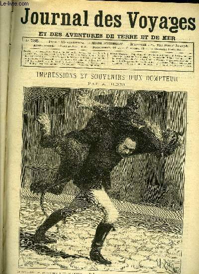 Journal des voyages et des aventures de terre et de mer n 735 - Impressions et souvenirs d'un dompteur - je l'enlevai sur mes reins et je m'acheminai vers la mnagerie, Une prise de voile a Bourbourg, Le dfil d'enfer, IX, L'origine indigne du nom