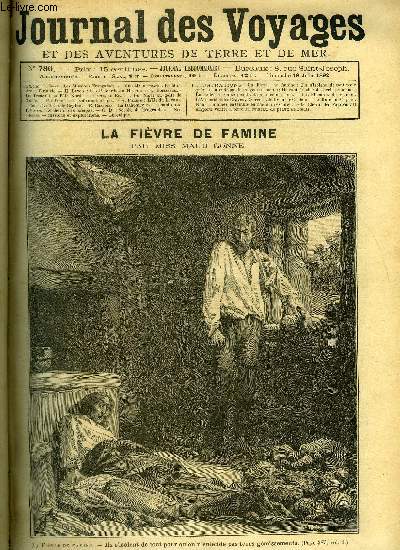 Journal des voyages et des aventures de terre et de mer n 780 - La fivre de famine - Ils s'isolent detout pour qu'on n'entende pas leurs gmissements, Le martyre de l'Irlande, III, Les placards du hunan, Les franais au pole nord, chapitre IX, Le vif