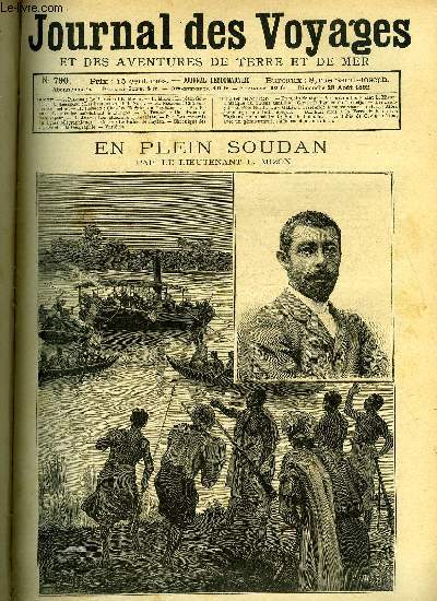 Journal des voyages et des aventures de terre et de mer n 790 - En plein Soudan - Portrait du lieutenant L. Mizon - L'attaque du Ren Caill, Les franais au pole nord, III, Chaleurs exceptionnelles, Dix huit mois a la terre de feu, IV, Le premier caf